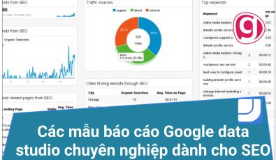Các mẫu báo cáo Google data studio chuyên nghiệp dành cho SEO